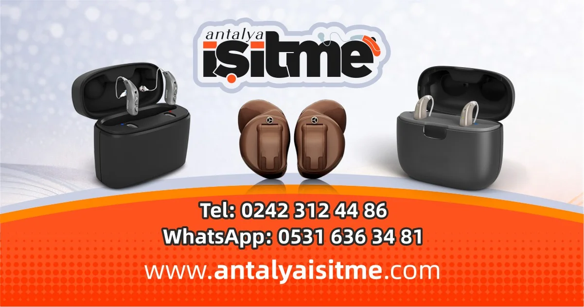 Antalya İşitme Cihazları Hakkımızda